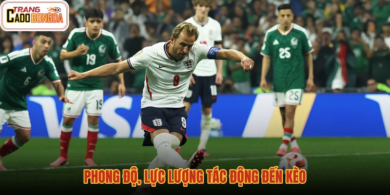 phong-do-luc-luong-tac-dong-den-keo phong-do-luc-luong-tac-dong-den-keo